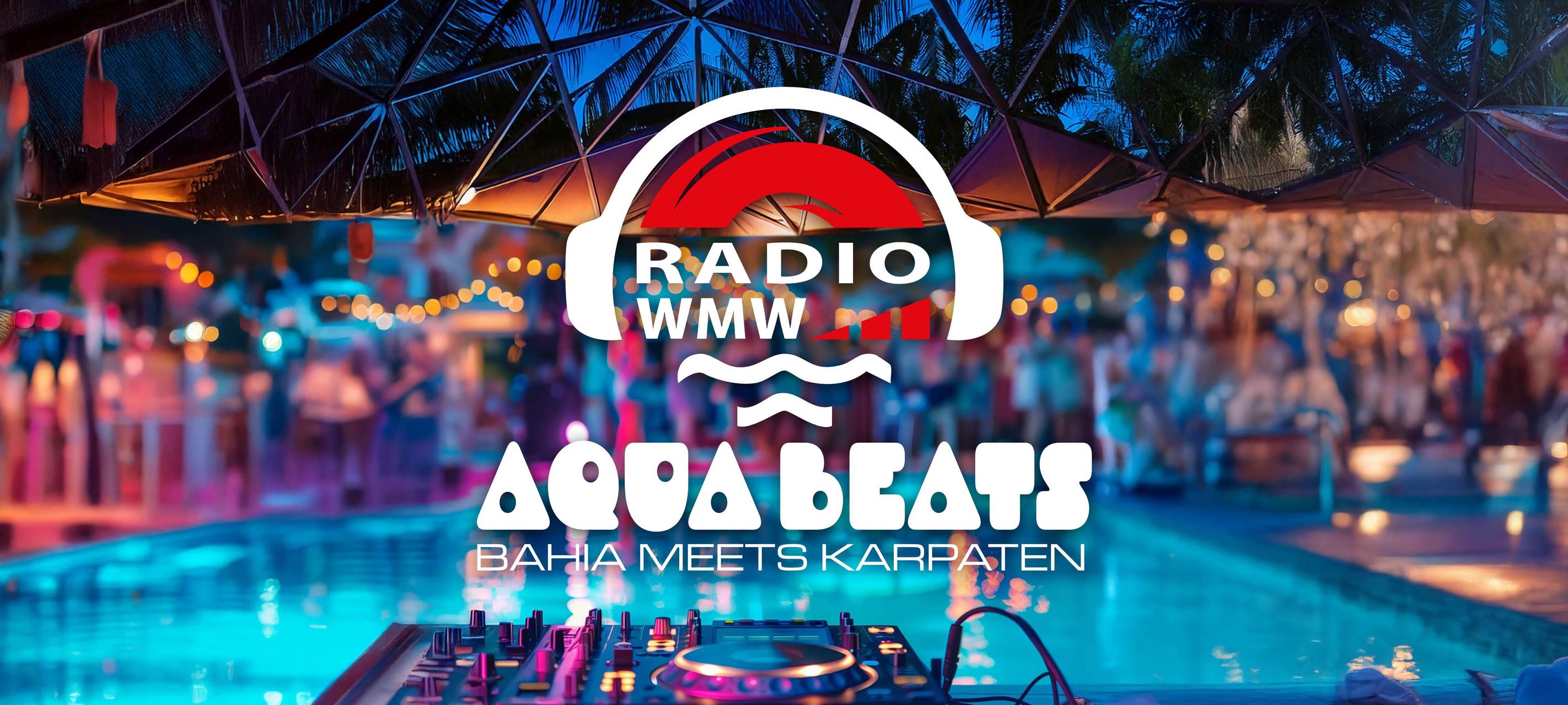 RADIO WWMW Aqua Beats - Bahia meets Karpaten