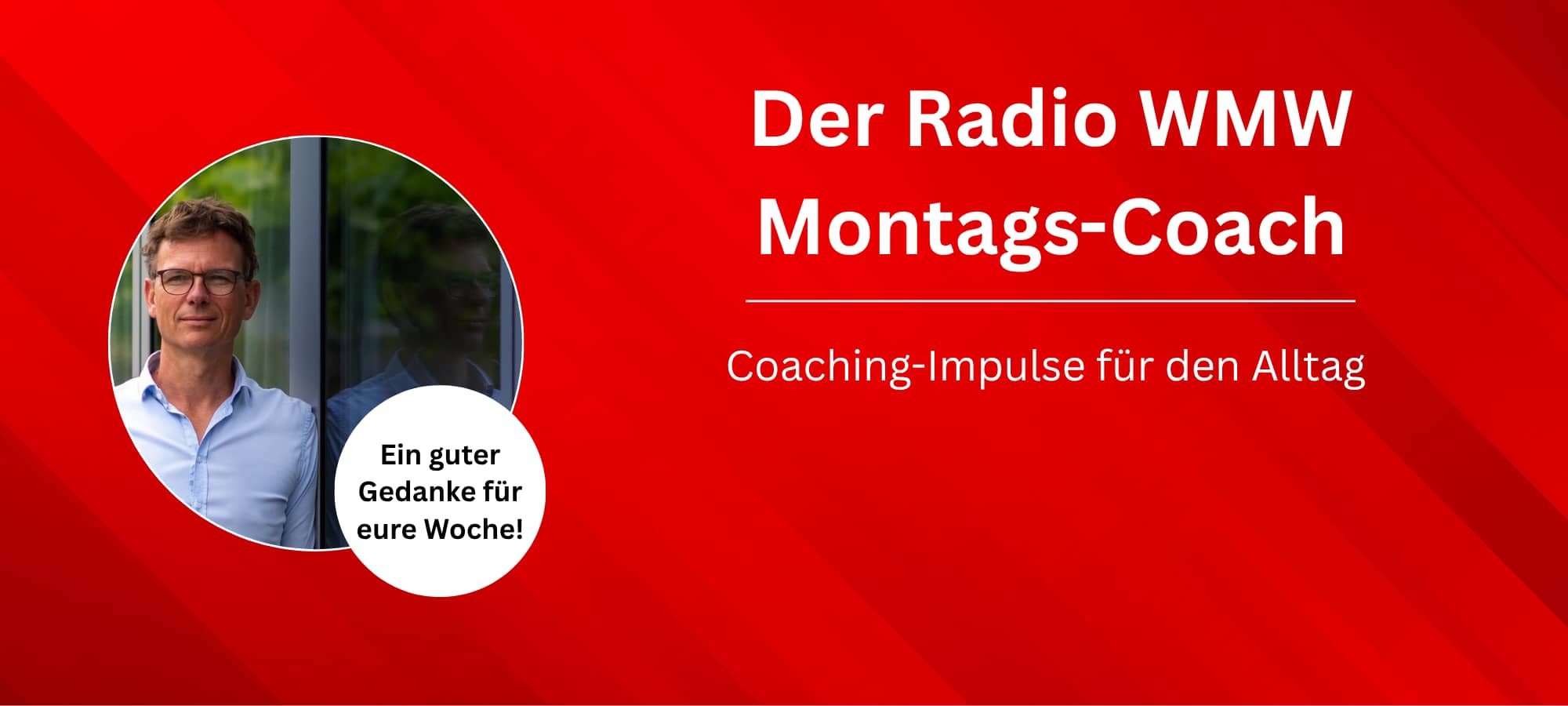 #7 Der Montags-Coach: Tratschen