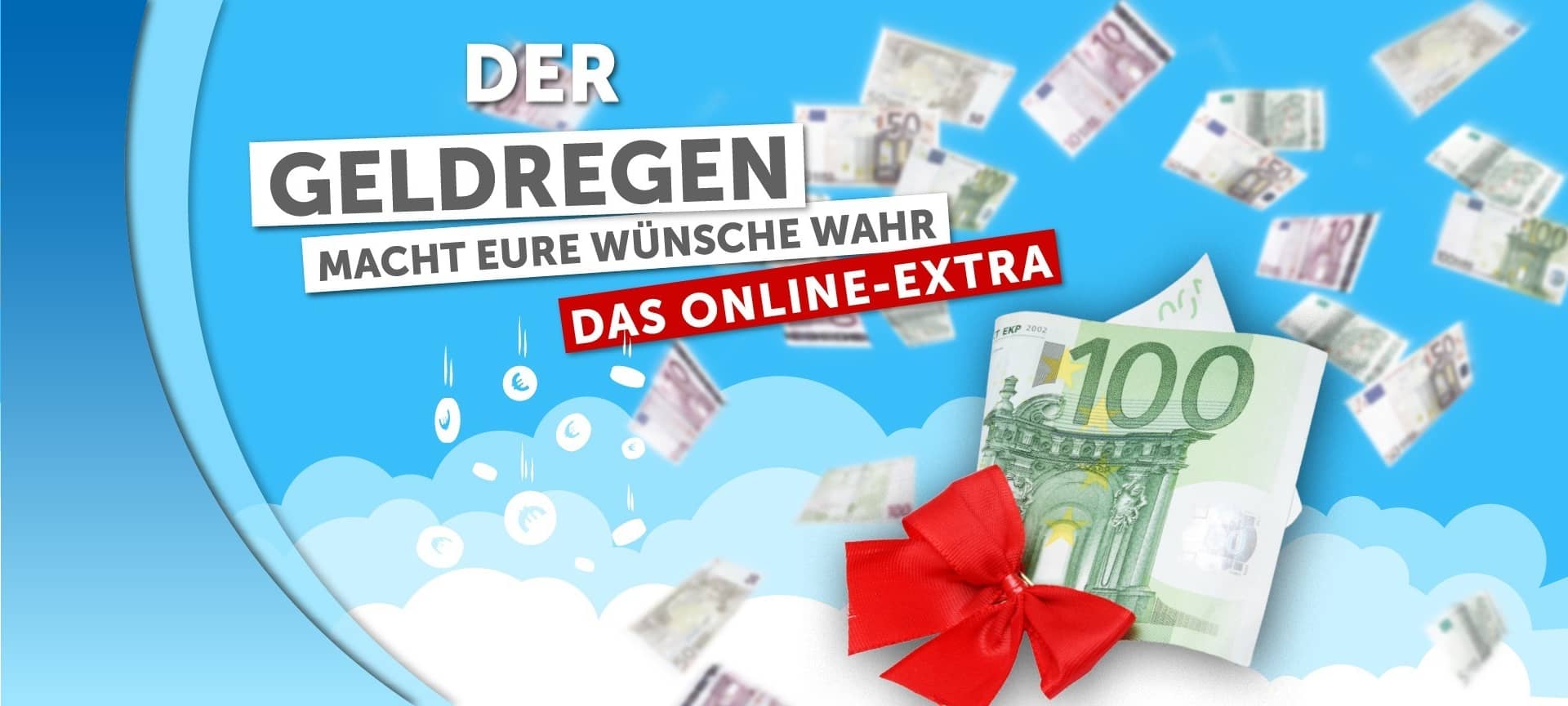Der Geldregen - Macht eure Wünsche wahr