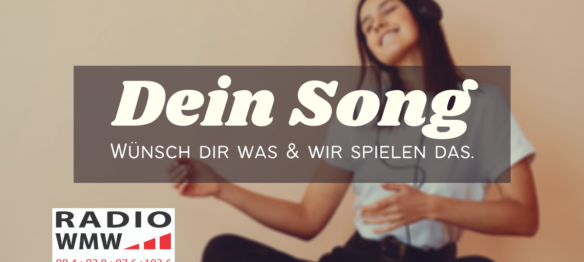 Dein Song - Wünsch dir was & wir spielen das!