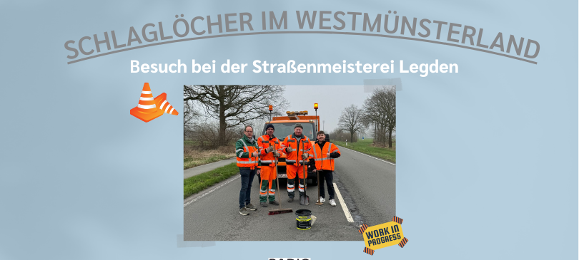Schlaglöcher! Wir besuchen die Straßenmeisterei Legden