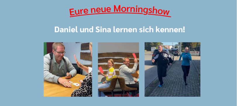 Neues Morningshow-Team: Daniel und Sina lernen sich kennen