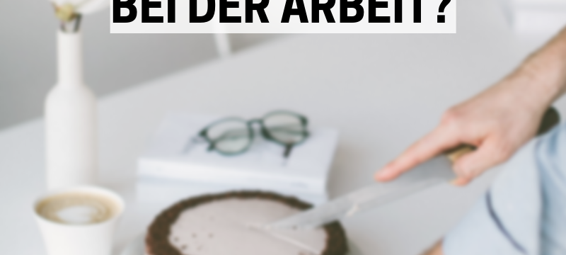 Traditionen auf der Arbeit